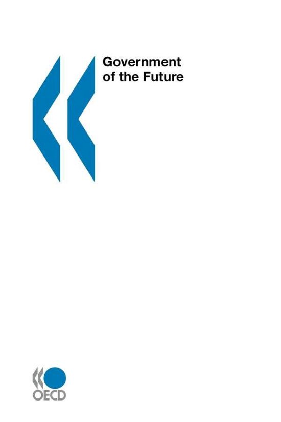 Cover for Organization for Economic Cooperation and Development Oecd · Government of the Future (Paperback Bog) (2001)