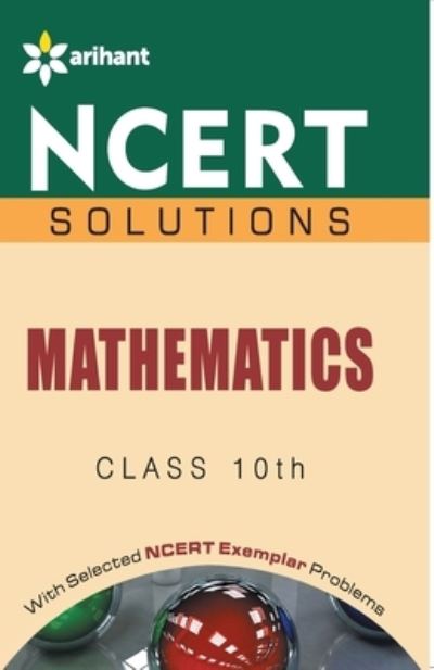 Cover for Sanjeev Jain Amit Rastogi · Ncert Solutions - Mathematics For Class X [Paperback] [Jan 01, 2014] Amit Rastogi (Paperback Book) (2018)