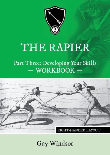 Cover for Guy Windsor · The Rapier Part Three Develop Your Skills (Paperback Book) (2020)