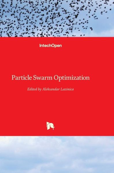 Cover for Alex Lazinica · Particle Swarm Optimization (Hardcover Book) (2009)