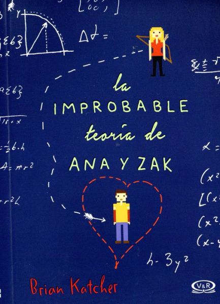 Cover for Brian Katcher · Improbable Teoria De Ana Y Zak (Paperback Book) (2016)