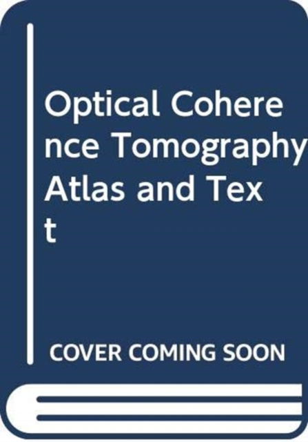 Cover for Benjamin Boyd · Optical Coherence Tomography Atlas and Text (Hardcover Book) (2008)