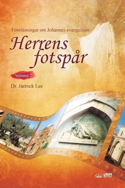 Cover for Lee Jaerock · Herrens fotspar II (Swedish) (Paperback Bog) (2020)