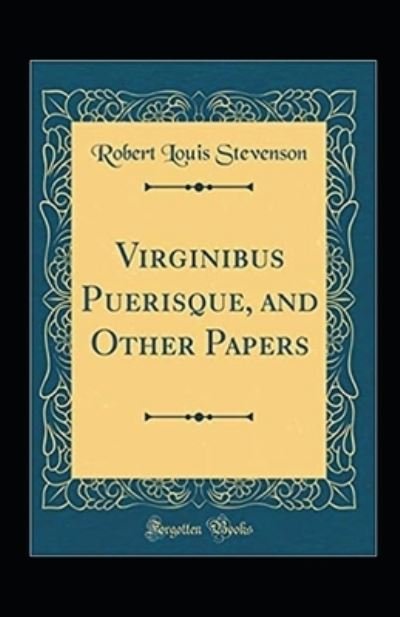 Cover for Robert Louis Stevenson · Virginibus Puerisque Annotated (Taschenbuch) (2022)