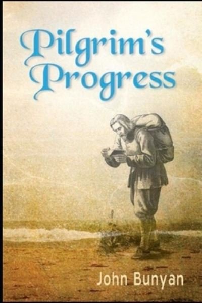 Cover for John Bunyan · The Pilgrim's Progress illustrated (Paperback Bog) (2021)