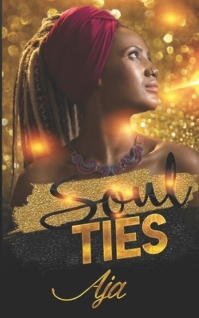 Cover for Aja · Soul Ties - Soulmates (Paperback Book) (2021)