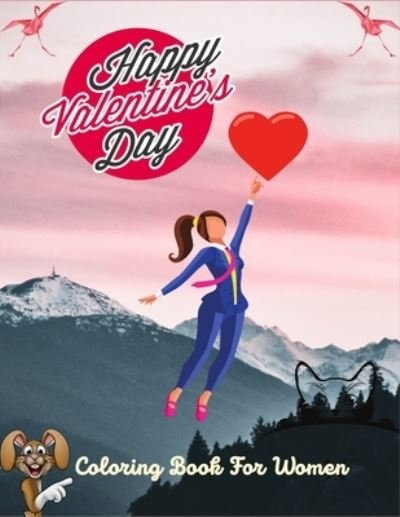 Cover for Ensumongr Publications · Happy Valentine's Day Coloring Book For Women (Pocketbok) (2021)