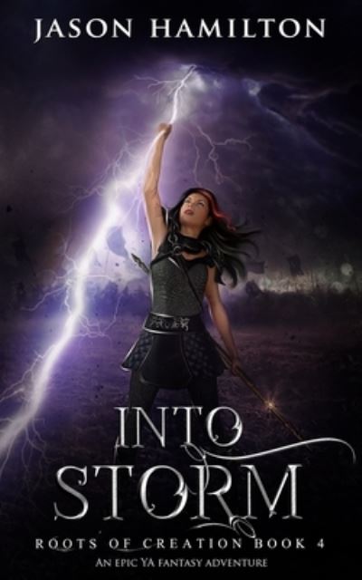 Cover for Jason Hamilton · Into Storm (Paperback Book) (2019)