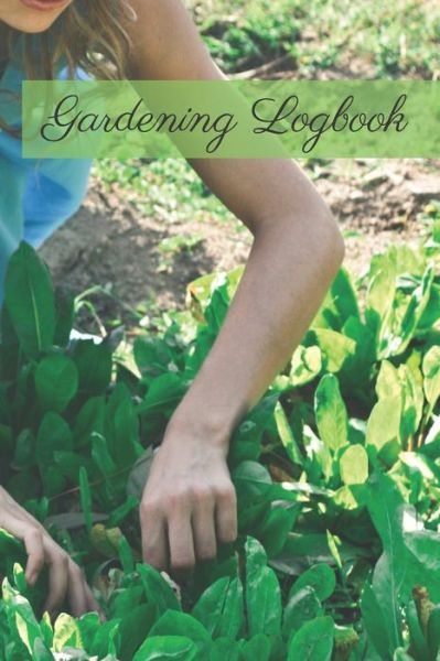 Cover for Garden Publishing · Gardening Logbook (Paperback Book) (2020)