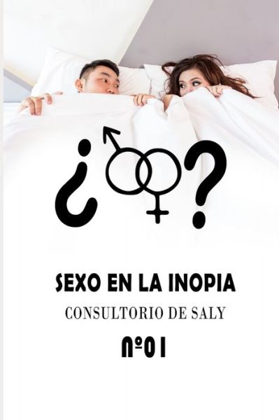 Cover for Fran Media · Sexo en la inopia (Paperback Book) (2020)