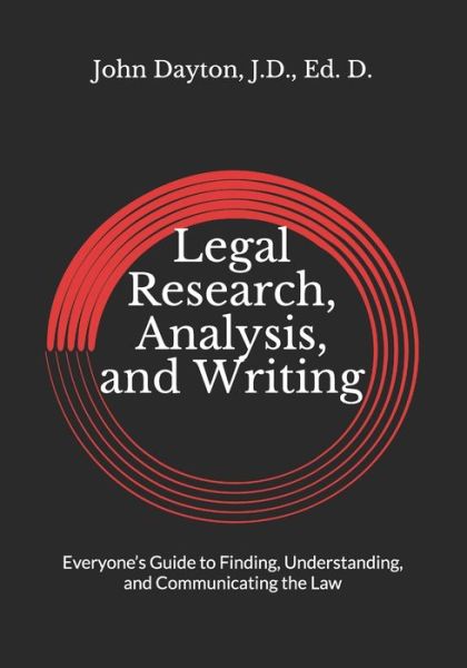 Cover for J D Ed D Dayton · Legal Research, Analysis, and Writing (Paperback Book) (2020)