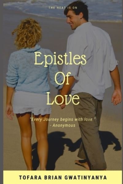 Cover for Tofara Brian Gwatinyanya · Epistles of Love (Paperback Bog) (2020)