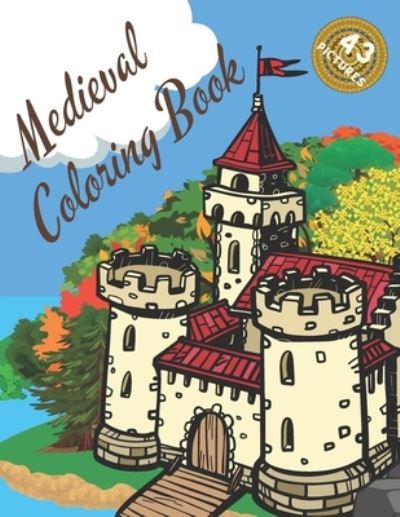 Cover for Happiness Finder · Medieval Coloring Book (Paperback Book) (2021)