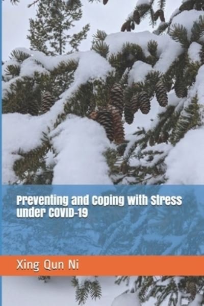 Cover for Xing Qun Ni · Preventing and Coping with Stress under COVID-19 (Pocketbok) (2021)