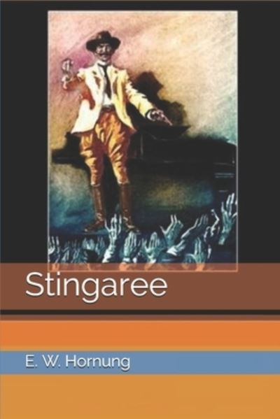 Cover for E W Hornung · Stingaree (Paperback Book) (2021)