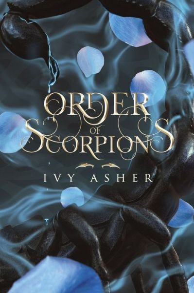 Cover for Ivy Asher · Order of Scorpions (Paperback Bog) (2022)