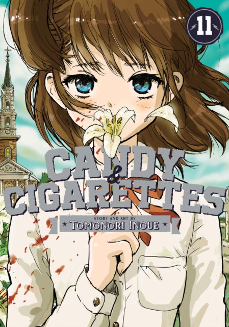 Cover for Tomonori Inoue · CANDY AND CIGARETTES Vol. 11 - CANDY AND CIGARETTES (Paperback Book) (2025)