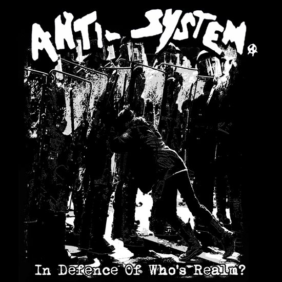 Cover for Anti System · In Defence of Who's Realm? (Green / Black Vinyl + Poster) (LP) (2024)
