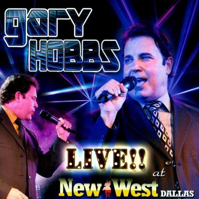 Cover for Gary Hobbs · Live at the New West (CD) (2014)