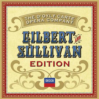 Cover for D`oyly Carte Opera Company the · Gilbert &amp; Sullivan Edition (CD) (2011)