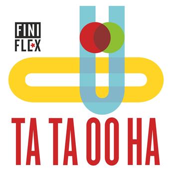 Cover for Finiflex · Ta Ta Oo Ha (12&quot;) (2018)