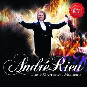 Cover for Andre Rieu · 100 Greatest Moments (CD) (2008)