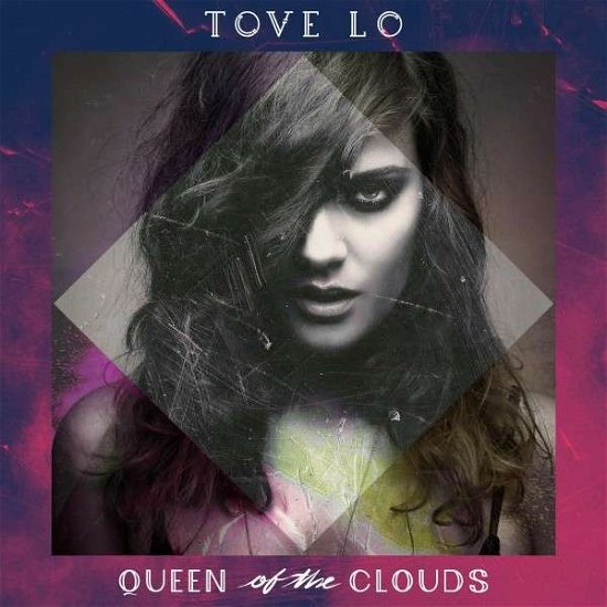 Queen Of The Clouds - Tove Lo - Música - Emi Music - 0602547014481 - 30 de septiembre de 2014