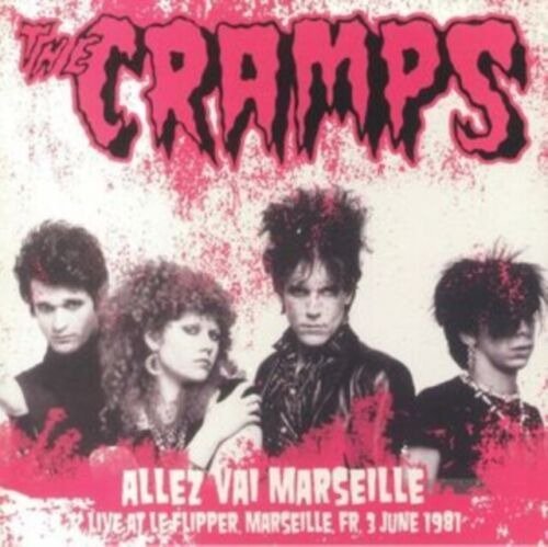 Cover for Cramps · Allez Vai Marseille - Live at the Flipper, Fr Jun 3 1981 - Fm Broadcast (VINIL) (2024)