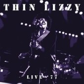 Cover for Thin Lizzy · Live 77 (LP) [Limited, 180 gram edition] (2018)