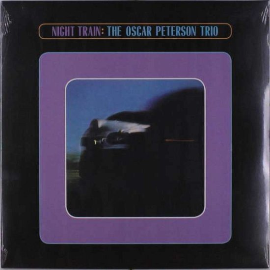 Cover for Oscar Trio Peterson · Night Train (LP) (2021)