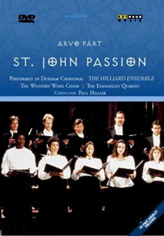 St.John Passion - Arvo Pärt - Filmes - ARTHAUS - 4006680102481 - 30 de março de 2016