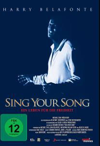 Sing Your Song - Harry Belafonte - Elokuva - Indigo Musikproduktion - 4047179669481 - perjantai 5. lokakuuta 2012