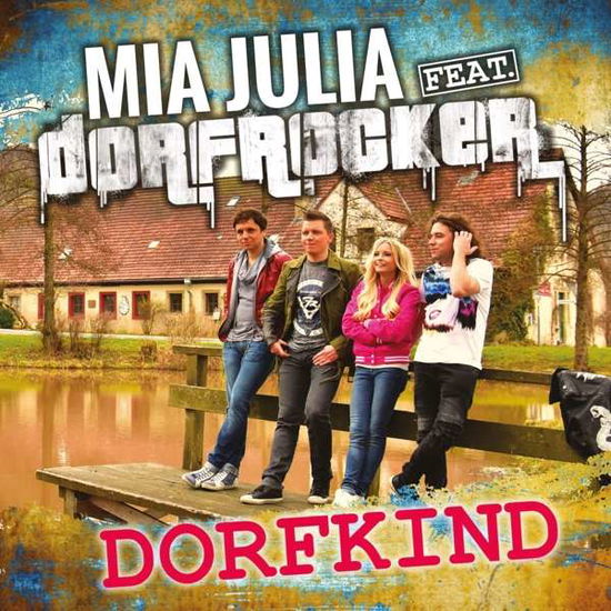 Dorfkind / Mallorcastyle Mi - Mia Julia - Music - SU.FO - 4260149069481 - April 7, 2017