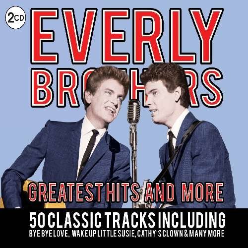 Cover for Everly Brothers · Greatest Hits and more (CD) (2014)