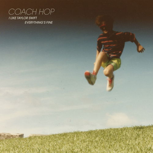 Cover for Coach Hop · I Like Taylor Swift (7&quot;) (2022)