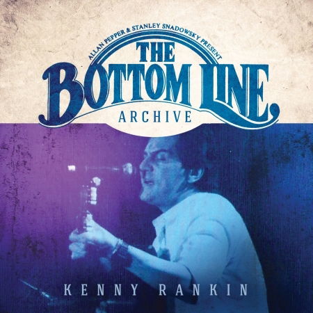 Kenny Rankin · The Bottom Line Archive Series (CD) [Digipak] (2020)