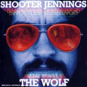 Cover for Shooter Jennings · The Wolf (CD) (2008)
