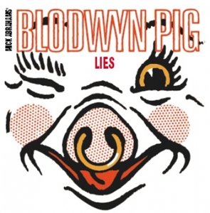 Cover for Blodwyn Pig · Lies (CD) (2015)