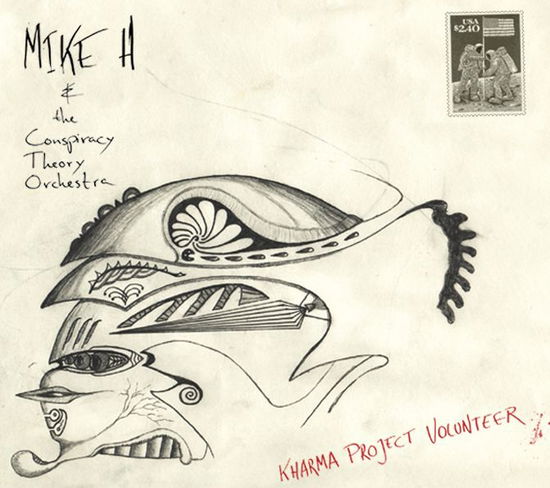 Kharma Project Volunteer - Mike H & the Conspiracy Theory Orchestra - Music - Math Records - 5707471006481 - February 6, 2007