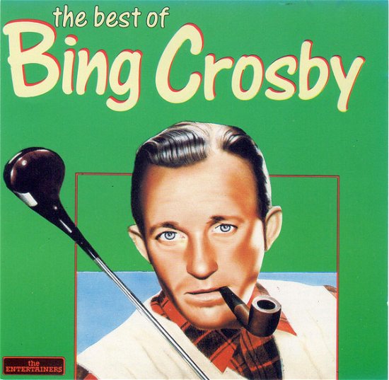 Cover for Bing Crosby · The Best Of (CD)