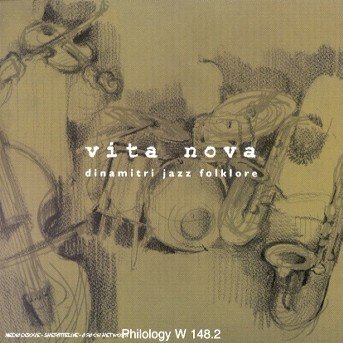 Cover for Dinamitri Jazz Folkl · Vita Nova (CD) (2001)