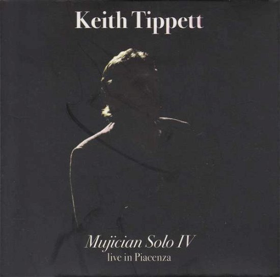 Cover for Keith Tippett · Mujician Solo Iv (CD) (2015)