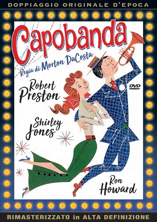 Cover for Ron Howard,shirley Jones,robert Preston · Capobanda (DVD) (2017)