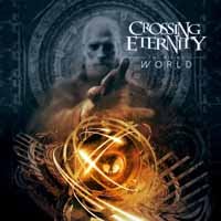 Crossing Eternity · Rising World (CD) (2018)