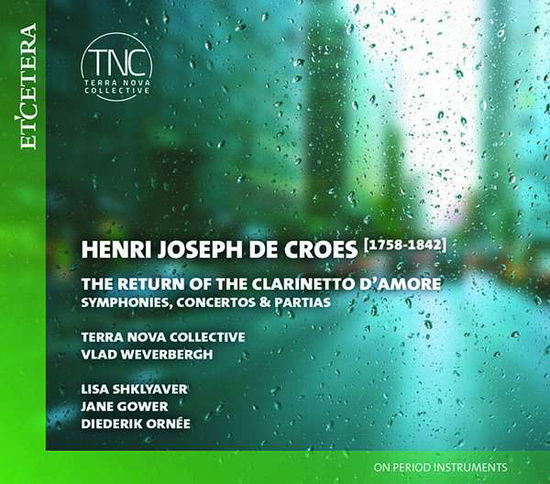 Cover for H.J. De Croes · Return of the Clarinetto D'amore (CD) (2019)