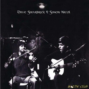 In The Club - Swarbrick, Dave & Simon Nicol - Muziek - SONY MUSIC - 8713748980481 - 25 januari 2022