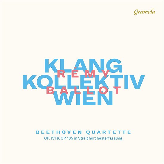 Quartette - Beethoven / Klangkollektiv Wien - Musikk - Gramola - 9003643992481 - 6. januar 2023