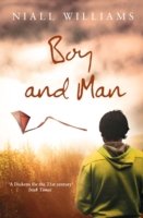 Cover for Niall Williams · Boy and Man (Paperback Book) (2009)
