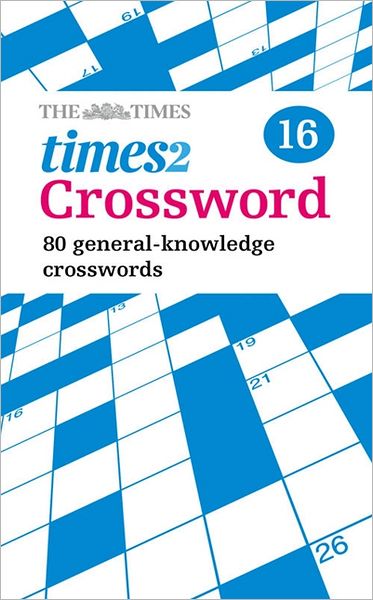 Cover for The Times Mind Games · The Times Quick Crossword Book 16: 80 World-Famous Crossword Puzzles from the Times2 - The Times Crosswords (Paperback Book) (2012)