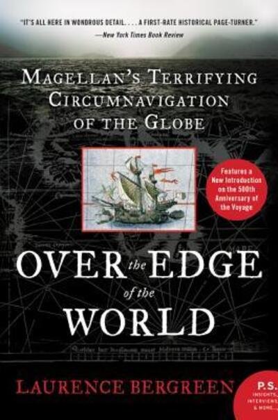 Cover for Laurence Bergreen · Over the Edge of the World Updated Edition: Magellan's Terrifying Circumnavigation of the Globe (Pocketbok) (2019)